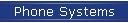 Phone Systems